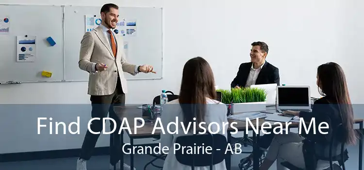 Find CDAP Advisors Near Me Grande Prairie - AB